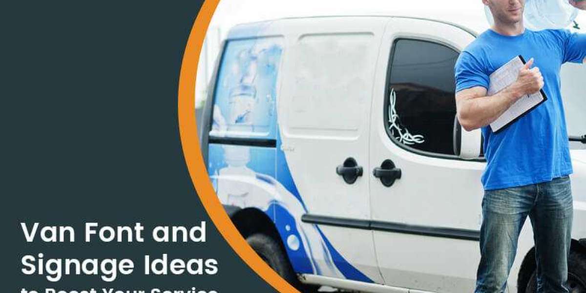 Creative Van Sign Ideas to Amp Up Your Service Vans