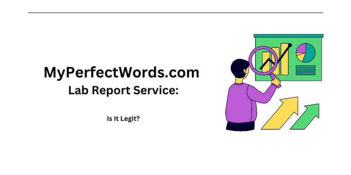 MyPerfectWords.com Lab Report Service: Is It Legit?